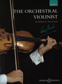 HAL LEONARD Friend, R.: The Orchestral Violinist Book. 2 (violin)