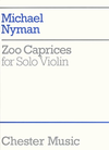 Nyman: Zoo Caprices (violin)