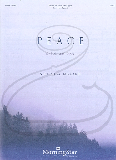 MorningStar Ogaard: Peace (violin & organ) MorningStar