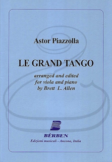 Carl Fischer Piazzolla (Allen): Le Grand Tango (viola & piano) Berben Edizioni Musicali