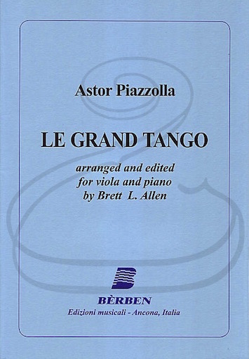 Carl Fischer Piazzolla (Allen): Le Grand Tango (viola & piano) Berben Edizioni Musicali