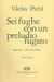 HAL LEONARD Pichl, Vaclav: Sei fughe con un preludio fugato (Viola)