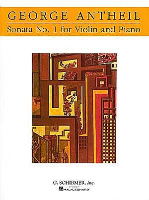 HAL LEONARD Antheil, George: Sonata #1 for Violin & Piano