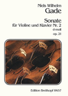 Gade, Niels Wilhelm: Sonate #2 in d minor Op.21 (violin & piano)
