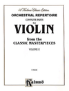 Alfred Music Orchestral Repertoire: Complete Parts for Violin from the Classic Masterpieces, Vol. II (violin)