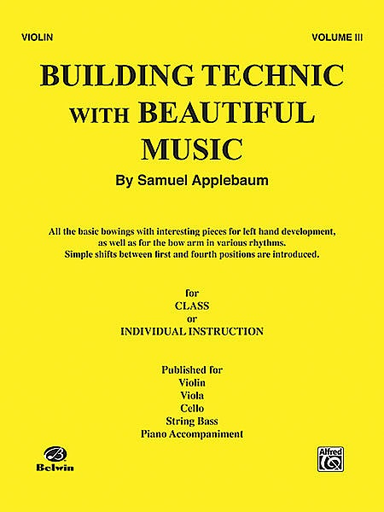 Alfred Music Applebaum, S.: Building Technic with Beautiful Music Vol.3 (violin)