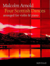 HAL LEONARD Arnold, Malcolm: Four Scottish Dances Op.59 (violin & piano)