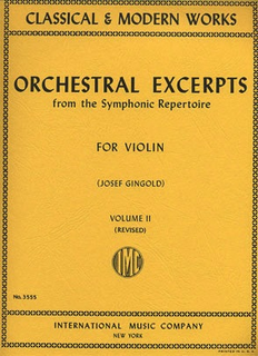 International Music Company Orchestral Excerpts: Volume II (revised) for violin solo