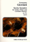 Giordani, Tommaso: Six Sonatas Op.IVa V.2 (violin & piano)