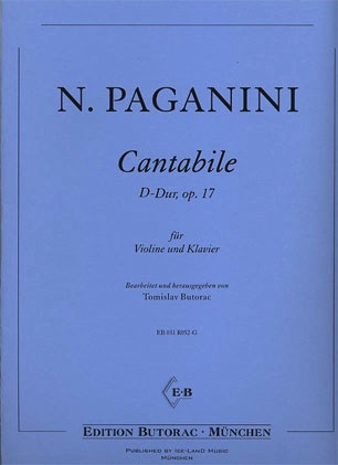 Paganini (Butorac): Cantabile in D Major, Op.17 (violin & piano) Edition Butorac