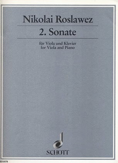 Roslawez, Nikolai: Sonate #2 (viola & piano)