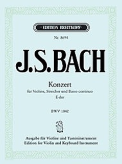Bach, J.S.: Concerto #2 in E major (violin & piano, cello ad lib)