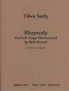 HAL LEONARD Serly, T.: Rhapsody on Folk Songs Harmonized by Bela Bartok (viola & piano)