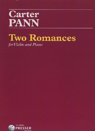 Carl Fischer Pann, Carter: Two Romances (violin & piano)