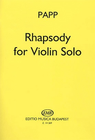 Carl Fischer Papp: Rhapsody (violin solo)
