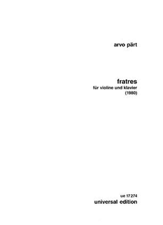 Carl Fischer Part, Arvo: Fratres (violin & piano) Universal Edition