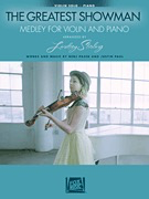 HAL LEONARD Pasek, B: The Greatest Showman Medley for Violin, Arranged by Lindsey Stirling (violin, piano) Hal Leonard.