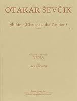 Carl Fischer Sevcik, O. (Aronoff): Shifting-Changing the Position Op.8 (Viola) Theodore Presser
