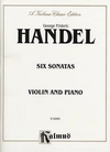 Alfred Music Handel, G.F.: Six Sonatas (Violin & Piano)