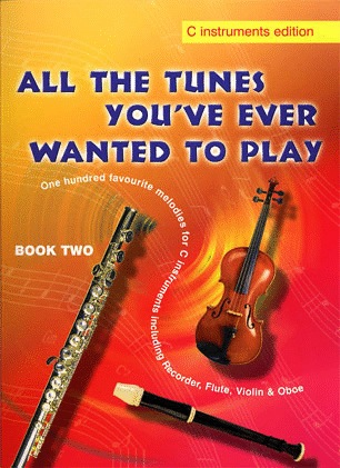 Hand, Colin: All the Tunes You've Ever Wanted to Play-C Instruments Bk.2 (violin)