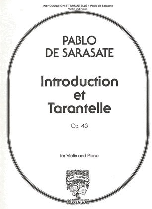 Carl Fischer Sarasate, Pablo de: Introduction et Tarantelle (Violin & Piano)
