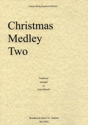 Carl Fischer Martelli: Christmas Medley Two (string quartet)