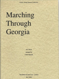Carl Fischer Work, H.C.: Marching Through Georgia (string quartet)