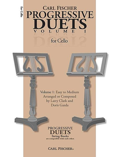 Carl Fischer Clark, Larry & Doris Gazda: Progressive Duets, Vol.1 Easy to Medium (2 cellos)