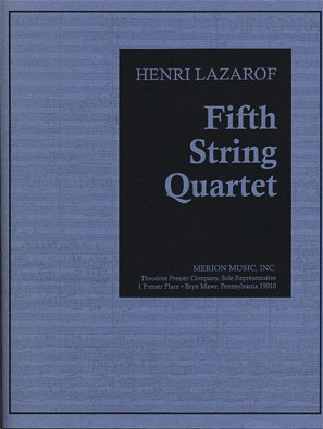 Carl Fischer Lazarof, Henri: Fifth String Quartet, score and parts