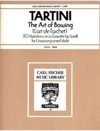 Carl Fischer Tartini, Giuseppe (David): The Art of Bowing (violin)