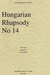 Carl Fischer Liszt, Franz (Martelli): Hungarian Rhapsody No. 14 (string quartet)