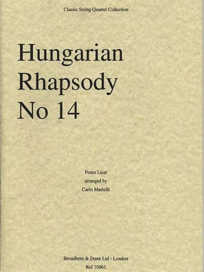 Carl Fischer Liszt, Franz (Martelli): Hungarian Rhapsody No. 14 (string quartet)