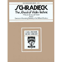 Carl Fischer Schradieck: The School of Violin Technics Bk.1
