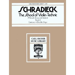 Carl Fischer Schradieck: The School of ViolinTechnics Bk.2