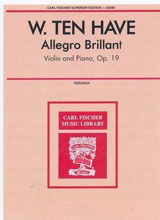 Carl Fischer Ten Have, W. (Perlman): Allegro Brillant Op.19 (violin & piano)