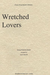 Carl Fischer Handel, G.F. (Martelli): Wretched Lovers (string quartet)