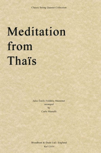 Carl Fischer Massenet, Jules: (Martelli) Meditation from Thais (string quartet)