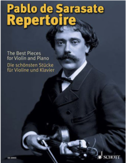 HAL LEONARD Sarasate, Pablo de: Repertoire-The Best Pieces for Violin & Piano