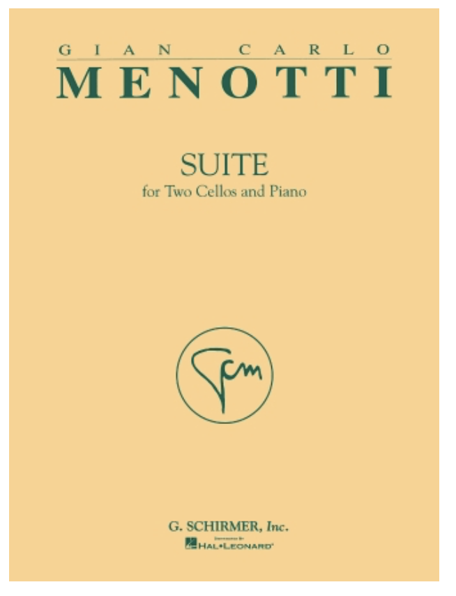 HAL LEONARD Menotti, Gian Carlo: Suite for 2 Cellos & Piano