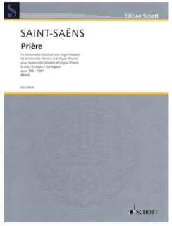 Schott Music Saint-Saens, Camille: Priere Op.158 (Cello & Organ or Piano)