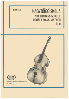 HAL LEONARD Montag, Lajos: Double Bass Method, Vol.3b