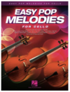 HAL LEONARD Easy Pop Melodies (Cello)