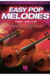 HAL LEONARD Easy Pop Melodies (Cello)
