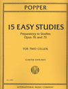 International Music Company Popper, David: (Enyeart), 15 Easy Studies Preparatory to Op. 76 and 73 (2 cellos)