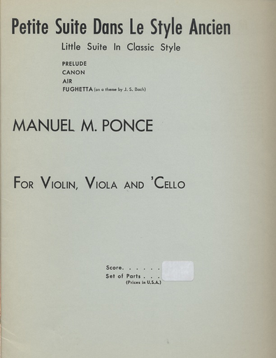 HAL LEONARD Ponce, Manuel: Petite Suite Little Suite in Classic Style (violin, Viola, Cello)