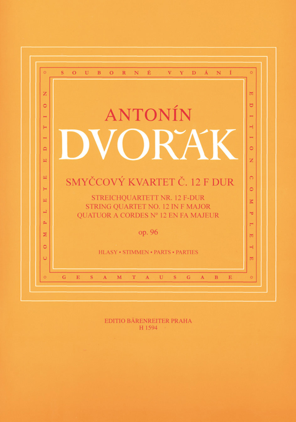 Barenreiter Dvorak: String Quartet No.12 (American) in F Major, Op.96 (string quartet) Barenreiter