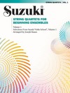 Knaus, Joseph: Suzuki - String Quartets for Beginning Ensembles Vol.1
