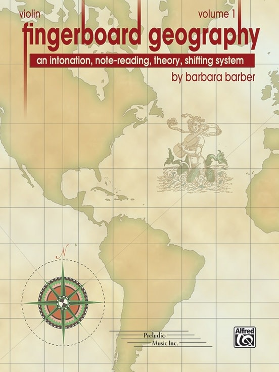 Preludio Music Inc. Barber, B.: Fingerboard Geography, Vol.1 (violin) Preludio Music Inc.