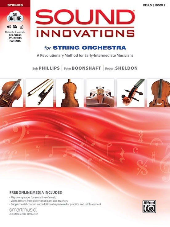 Alfred Music Phillips, Boonshaft, Sheldon: Sound Innovations for String Orchestra, Book 2 (cello Book + Online Media), Alfred