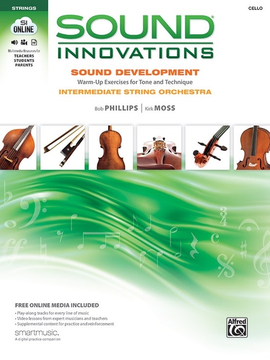 Sound Innovations for String Orchestra: Sound Development (Intermediate), Cello Book, Alfred
